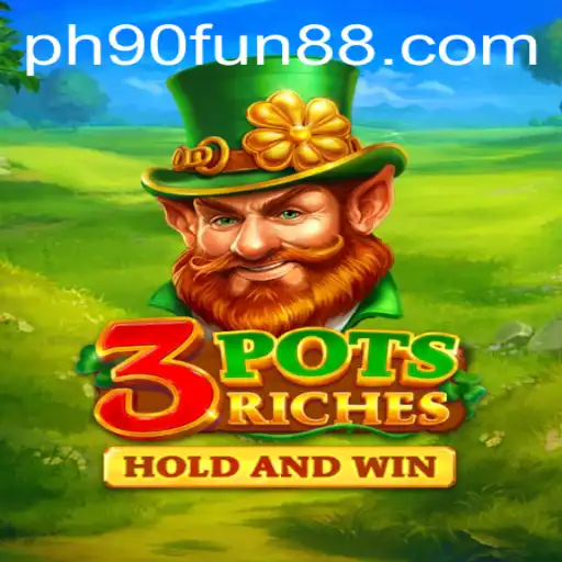 Discover the Excitement of 3potsRiches: A New Gaming Sensation